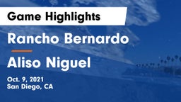 Rancho Bernardo  vs Aliso Niguel  Game Highlights - Oct. 9, 2021