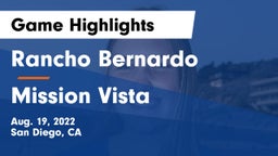 Rancho Bernardo  vs Mission Vista  Game Highlights - Aug. 19, 2022