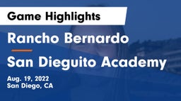 Rancho Bernardo  vs San Dieguito Academy Game Highlights - Aug. 19, 2022