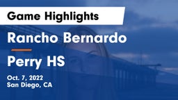 Rancho Bernardo  vs Perry HS Game Highlights - Oct. 7, 2022