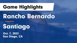 Rancho Bernardo  vs Santiago  Game Highlights - Oct. 7, 2022