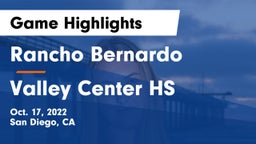 Rancho Bernardo  vs Valley Center HS Game Highlights - Oct. 17, 2022
