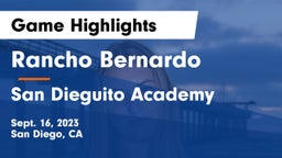 Rancho Bernardo  vs San Dieguito Academy  Game Highlights - Sept. 16, 2023