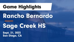 Rancho Bernardo  vs Sage Creek HS Game Highlights - Sept. 21, 2023