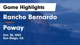 Rancho Bernardo  vs Poway  Game Highlights - Oct. 28, 2023