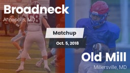 Matchup: Broadneck vs. Old Mill  2018