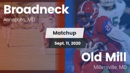 Matchup: Broadneck vs. Old Mill  2020