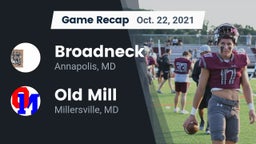 Recap: Broadneck  vs. Old Mill  2021