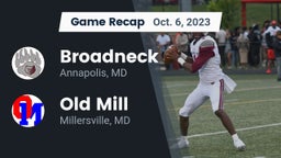 Recap: Broadneck  vs. Old Mill  2023