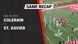 Recap: Colerain  vs. St. Xavier  2015