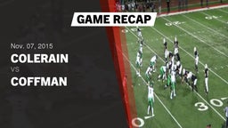 Recap: Colerain  vs. Coffman  2015