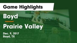 Boyd  vs Prairie Valley Game Highlights - Dec. 9, 2017