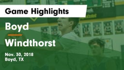 Boyd  vs Windthorst Game Highlights - Nov. 30, 2018