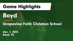 Boyd  vs Grapevine Faith Christian School Game Highlights - Dec. 1, 2023