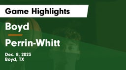 Boyd  vs Perrin-Whitt  Game Highlights - Dec. 8, 2023
