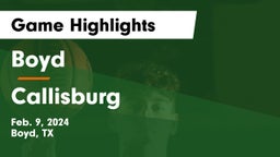 Boyd  vs Callisburg  Game Highlights - Feb. 9, 2024