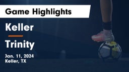 Keller  vs Trinity  Game Highlights - Jan. 11, 2024