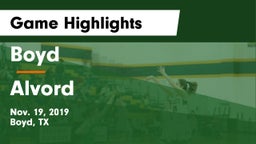 Boyd  vs Alvord Game Highlights - Nov. 19, 2019