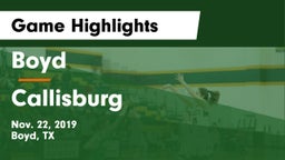 Boyd  vs Callisburg  Game Highlights - Nov. 22, 2019
