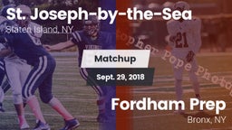 Matchup: St. vs. Fordham Prep  2018