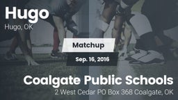 Matchup: Hugo  vs. Coalgate Public Schools 2016