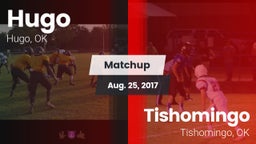 Matchup: Hugo  vs. Tishomingo  2017