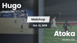 Matchup: Hugo  vs. Atoka  2018