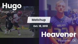 Matchup: Hugo  vs. Heavener  2018