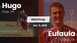 Matchup: Hugo  vs. Eufaula  2019