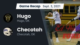 Recap: Hugo  vs. Checotah  2021