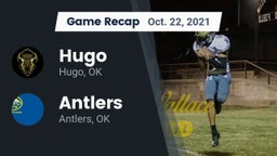 Recap: Hugo  vs. Antlers  2021