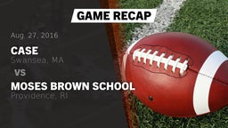 Recap: Case  vs. Moses Brown School 2016