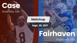 Matchup: Case  vs. Fairhaven  2017