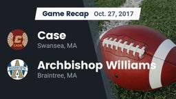 Recap: Case  vs. Archbishop Williams  2017