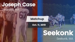 Matchup: Case  vs. Seekonk  2019