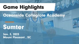 Oceanside Collegiate Academy vs Sumter  Game Highlights - Jan. 3, 2023