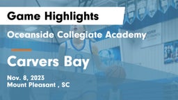 Oceanside Collegiate Academy vs Carvers Bay  Game Highlights - Nov. 8, 2023