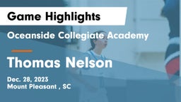 Oceanside Collegiate Academy vs Thomas Nelson  Game Highlights - Dec. 28, 2023