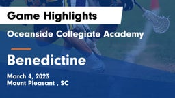 Oceanside Collegiate Academy vs Benedictine  Game Highlights - March 4, 2023