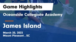 Oceanside Collegiate Academy vs James Island  Game Highlights - March 20, 2023