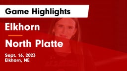 Elkhorn  vs North Platte  Game Highlights - Sept. 16, 2023