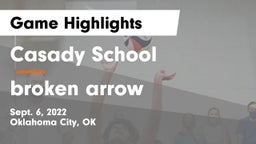 Casady School vs broken arrow  Game Highlights - Sept. 6, 2022