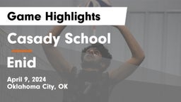 Casady School vs Enid  Game Highlights - April 9, 2024