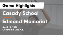 Casady School vs Edmond Memorial  Game Highlights - April 15, 2024