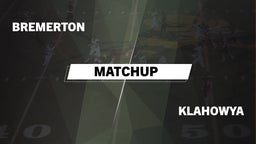 Matchup: Bremerton High vs. Klahowya  2016