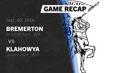Recap: Bremerton  vs. Klahowya  2016