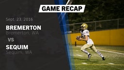 Recap: Bremerton  vs. Sequim  2016