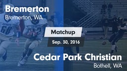Matchup: Bremerton High vs. Cedar Park Christian  2016