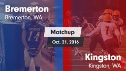 Matchup: Bremerton High vs. Kingston  2016