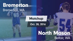Matchup: Bremerton High vs. North Mason  2016